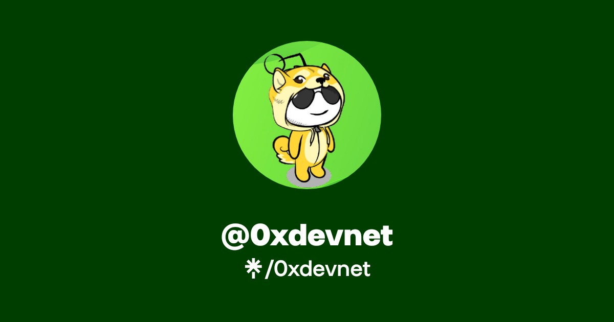 0xdevnet | Twitter | Linktree