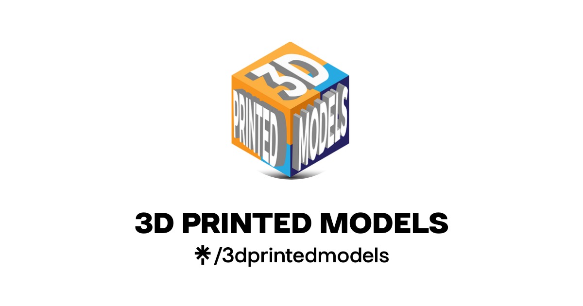 3D PRINTED MODELS | Instagram, Facebook | Linktree