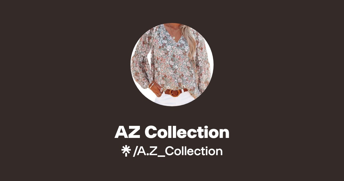 AZ Collection | Linktree