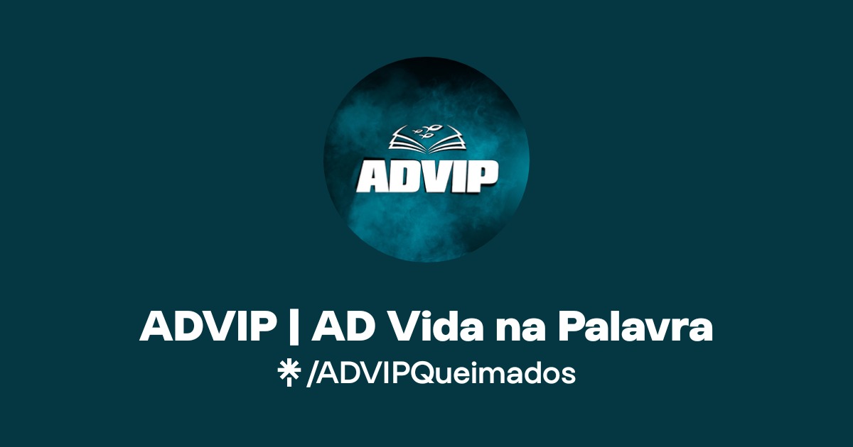 Ad Vip ADVIP | AD Vida na Palavra | Instagram, Facebook | Linktree