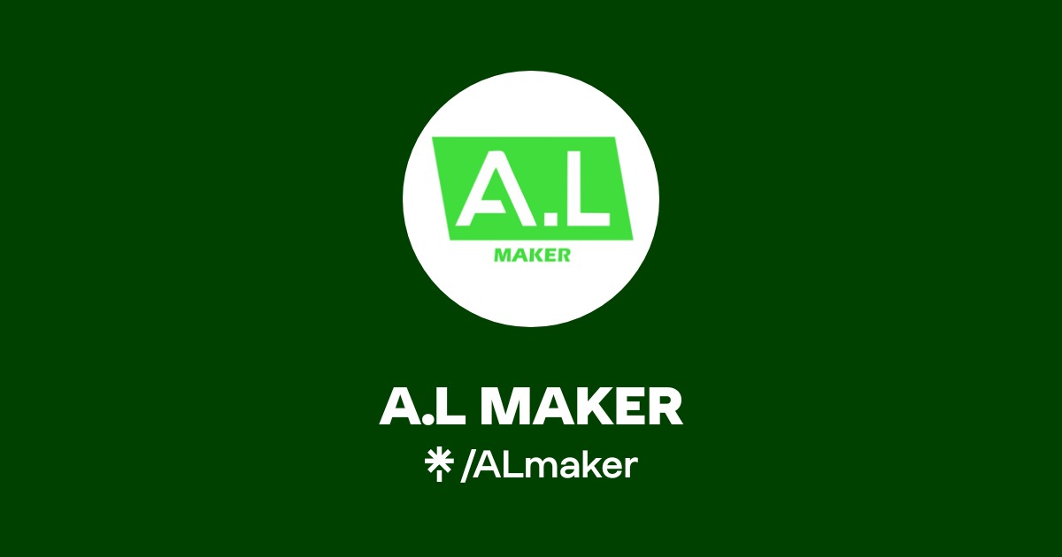 A.L MAKER | Instagram, TikTok | Linktree