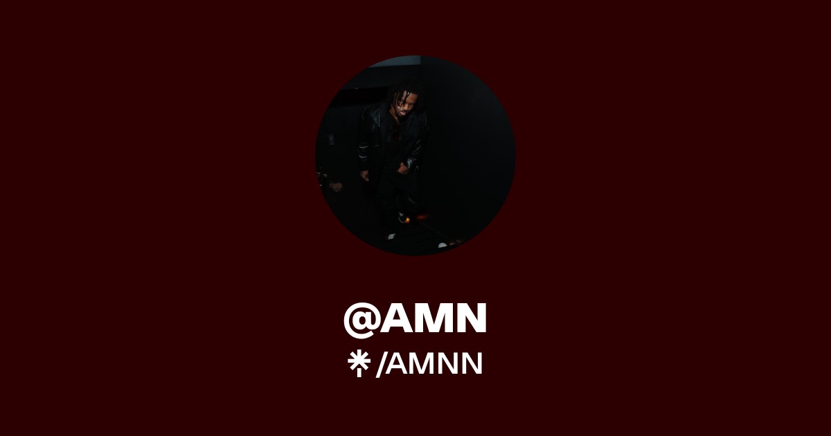 @AMN Official: TikTok, Instagram, X | Linktree