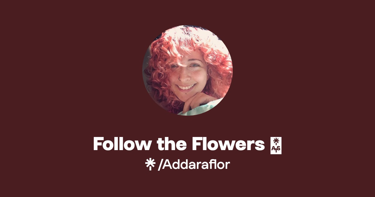 Follow the Flowers 🌺 Official: Twitter | Linktree