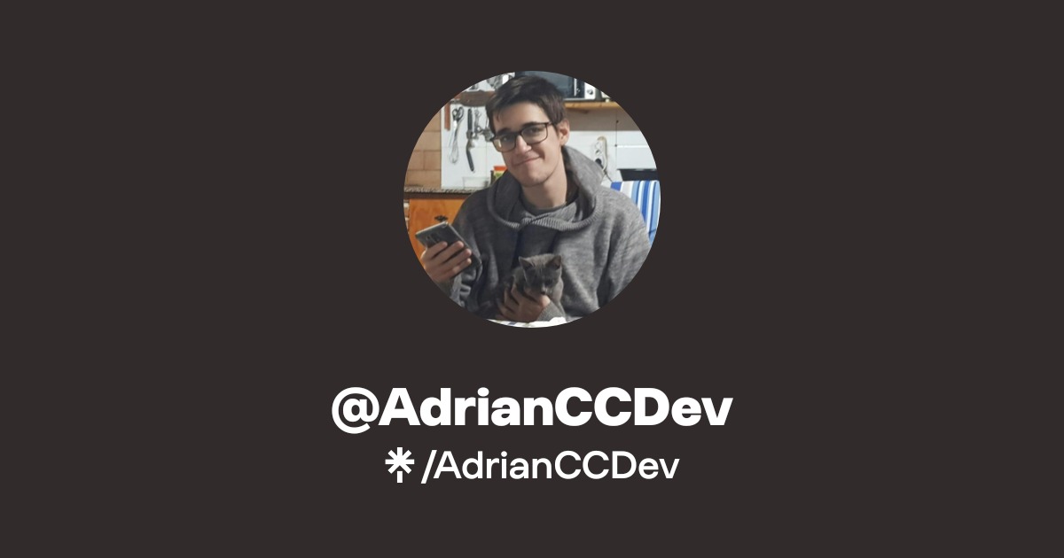 @AdrianCCDev | Linktree