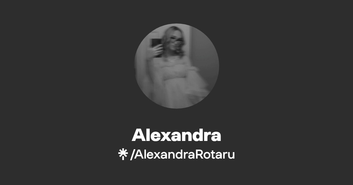 Alexandra | Instagram, Facebook, TikTok | Linktree