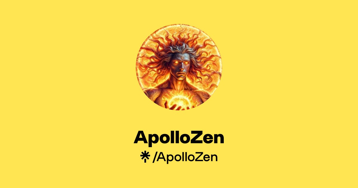 Zen Apollo ApolloZen | Linktree