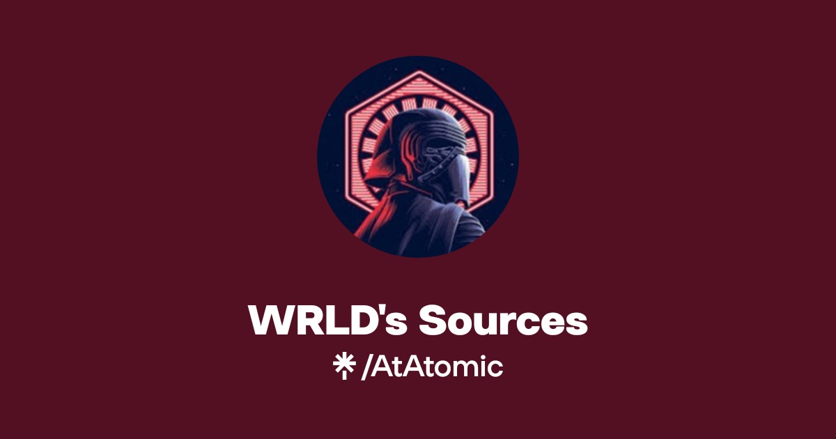 AtomicWrld's Sources | Twitch | Linktree
