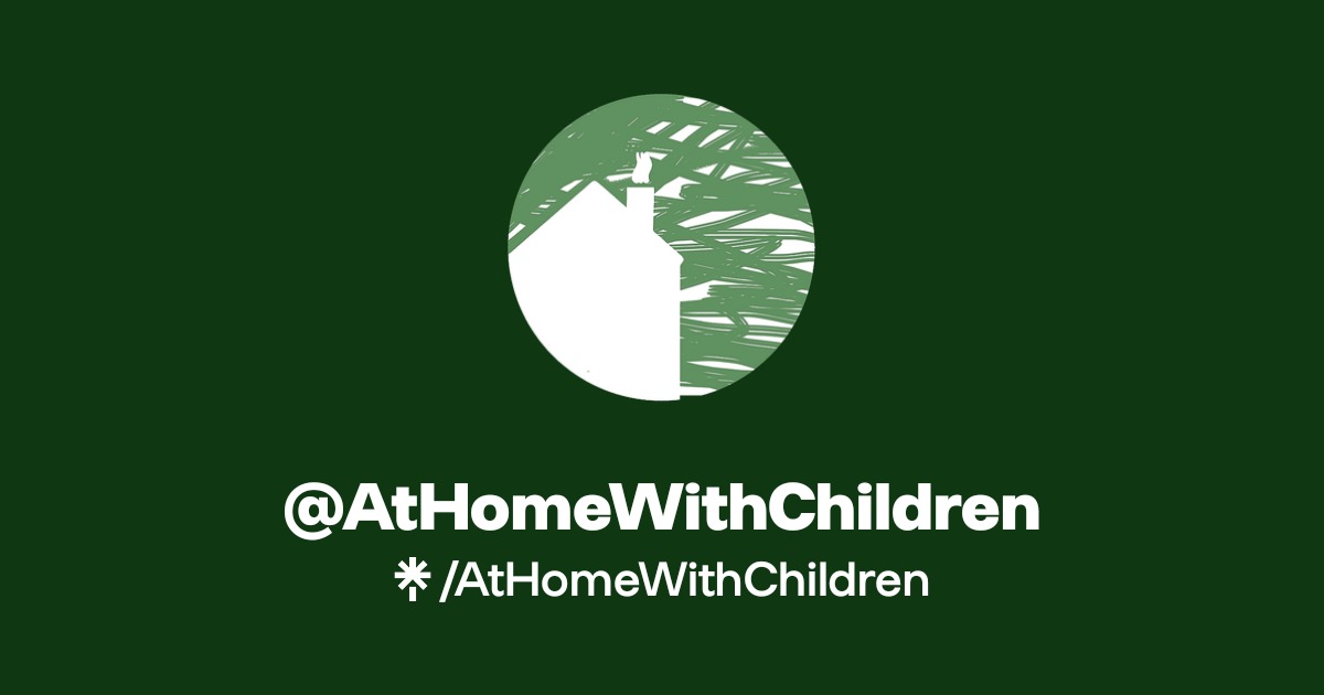 @AtHomeWithChildren | Linktree