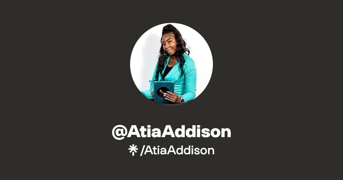 Toia Addison AtiaAddison | Instagram, Facebook | Linktree