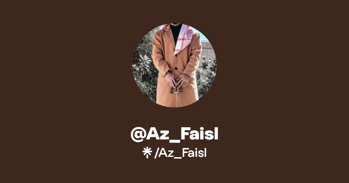 Az_Faisl | Instagram, TikTok | Linktree