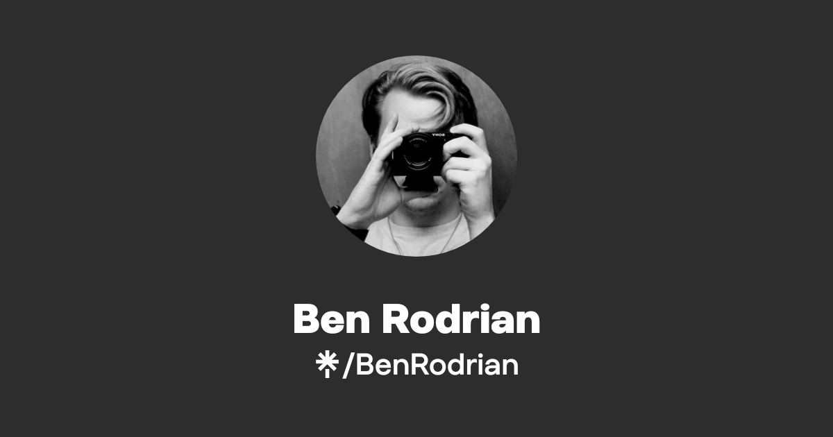 Ben Rodrian | Twitter, Instagram, TikTok | Linktree