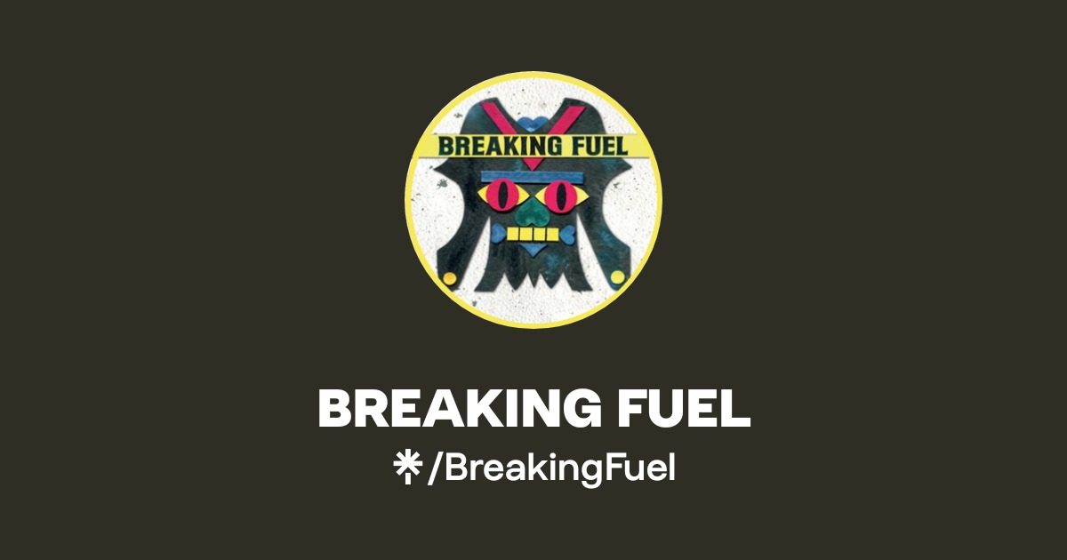 BREAKING FUEL | Instagram, Facebook, TikTok | Linktree
