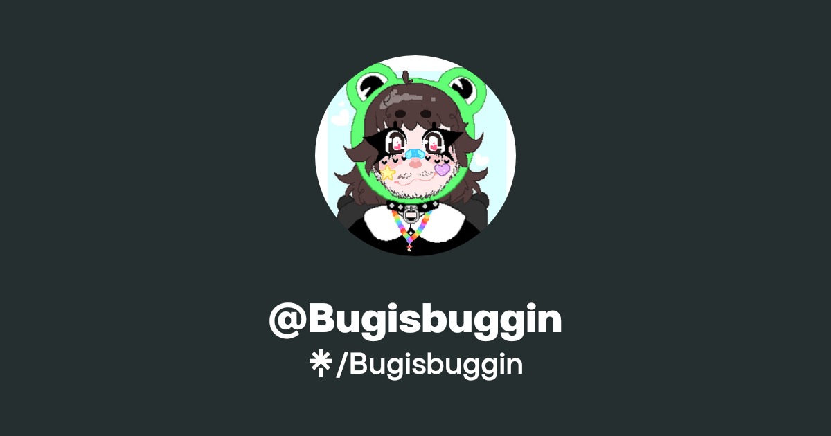 @Bugisbuggin | Linktree