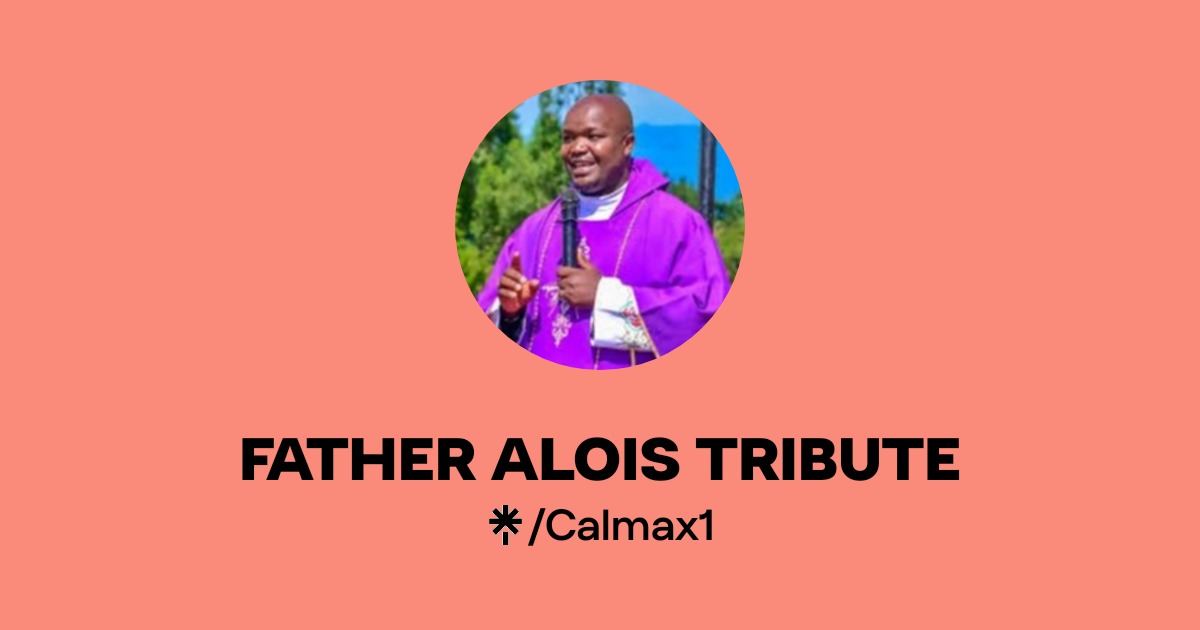 FATHER ALOIS TRIBUTE Official: Facebook | Linktree