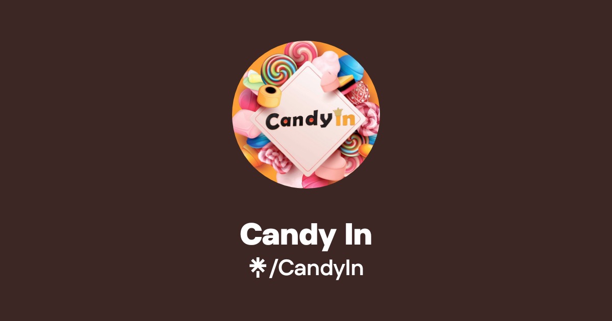 Candy In | Instagram, Facebook, TikTok | Linktree