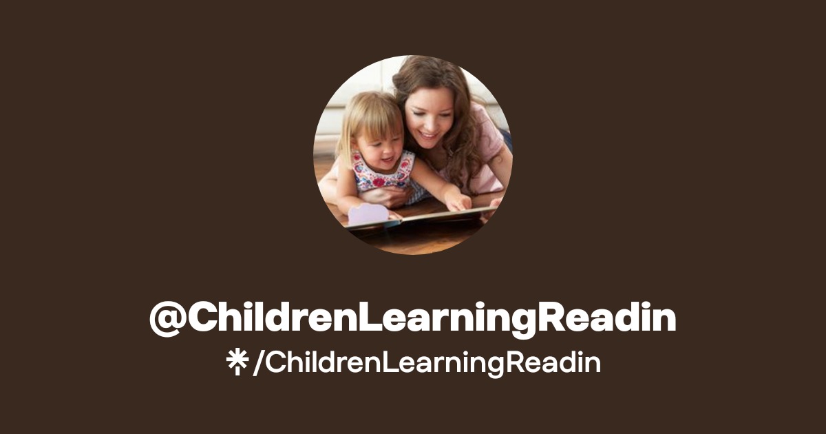 @ChildrenLearningReadin | Linktree