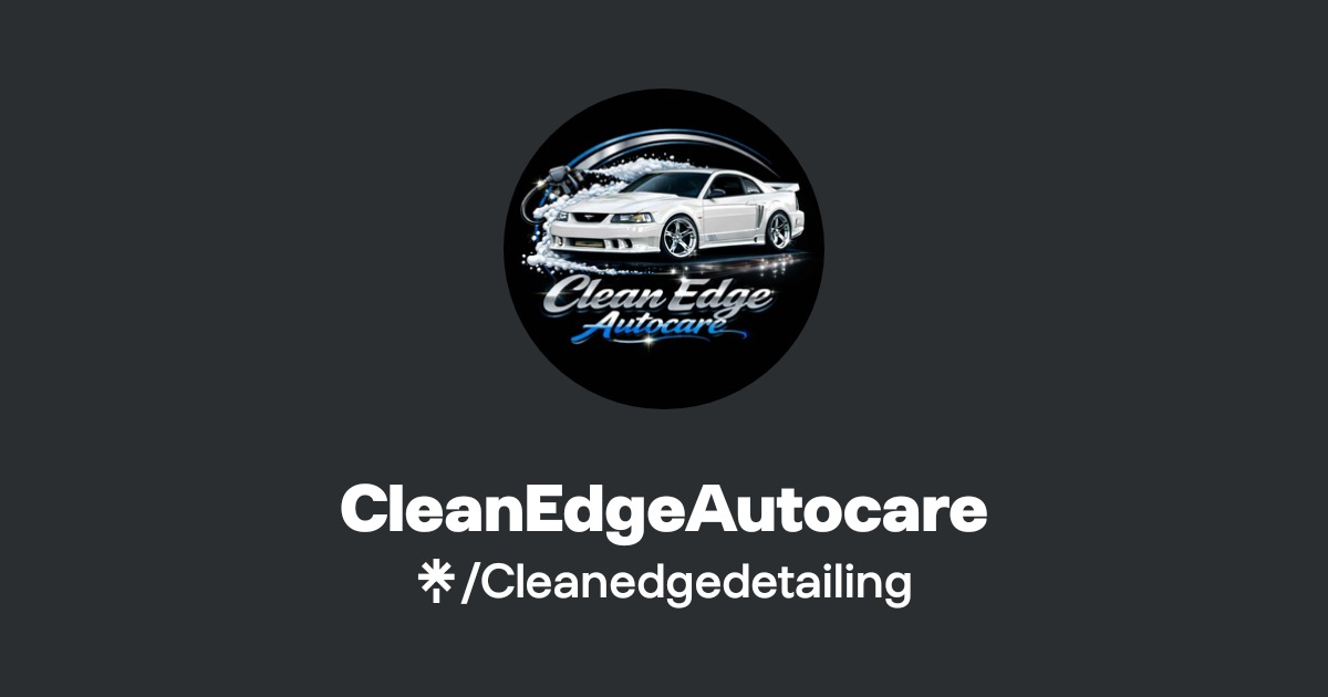 CleanEdgeAutocare | Instagram, Facebook, TikTok | Linktree