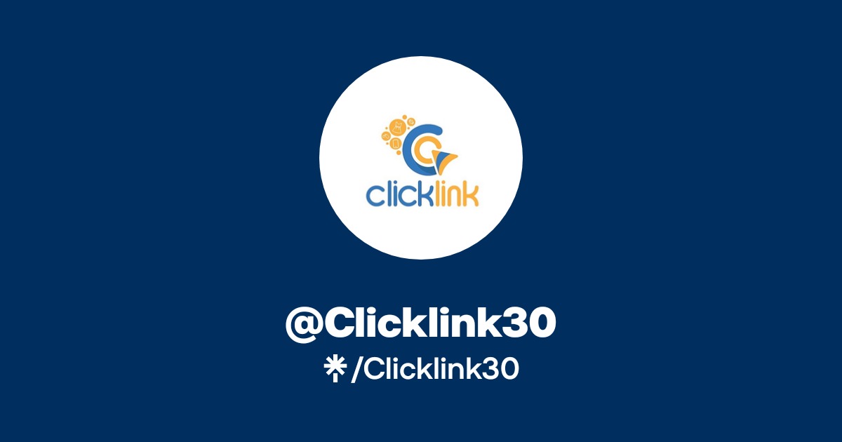 Clicklink30 | Twitter, Instagram, Facebook | Linktree