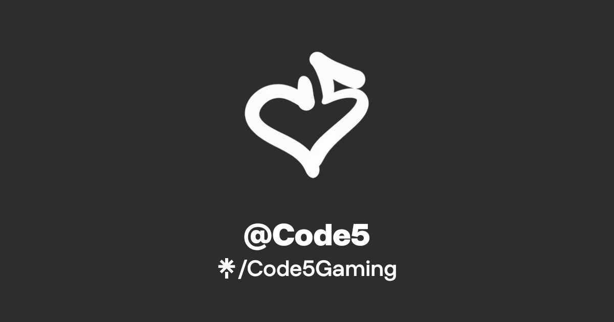 Code5Gaming | Instagram, Facebook, Twitch | Linktree
