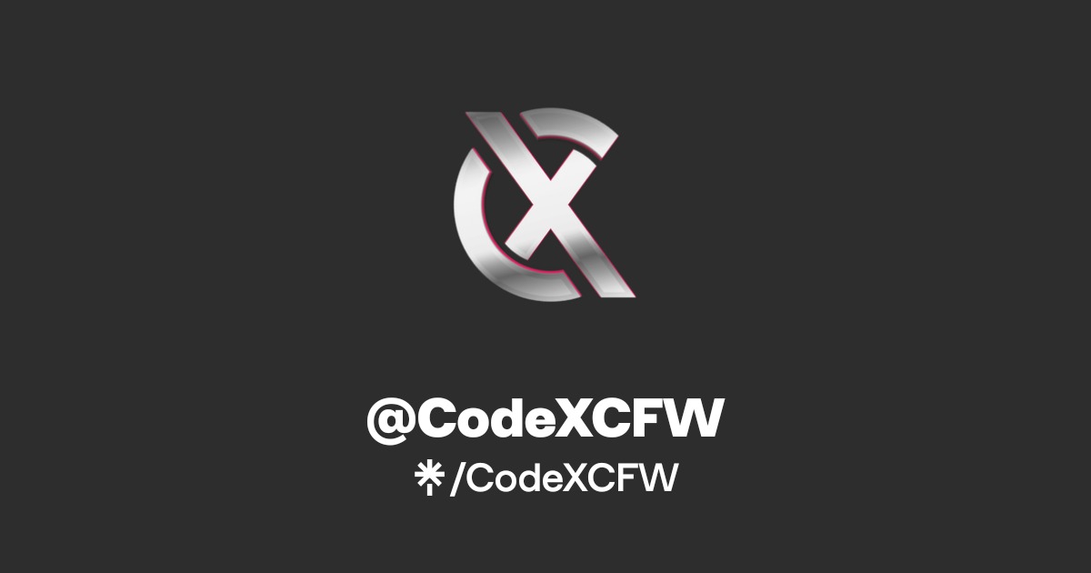 CodeXCFW Official: TikTok, Instagram | Linktree