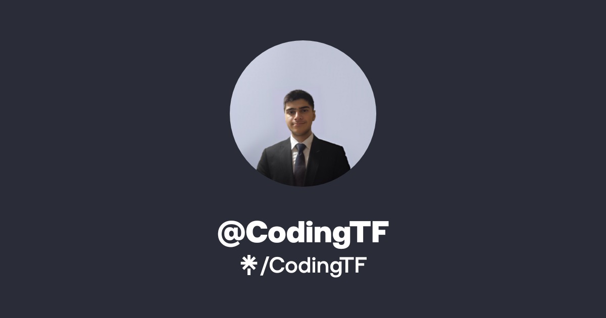 CodingTF | Twitter, Instagram | Linktree