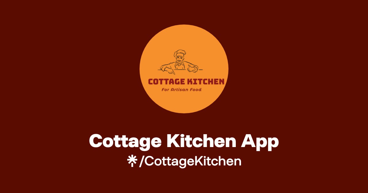 Cottage Kitchen App | Twitter, Instagram, Facebook | Linktree