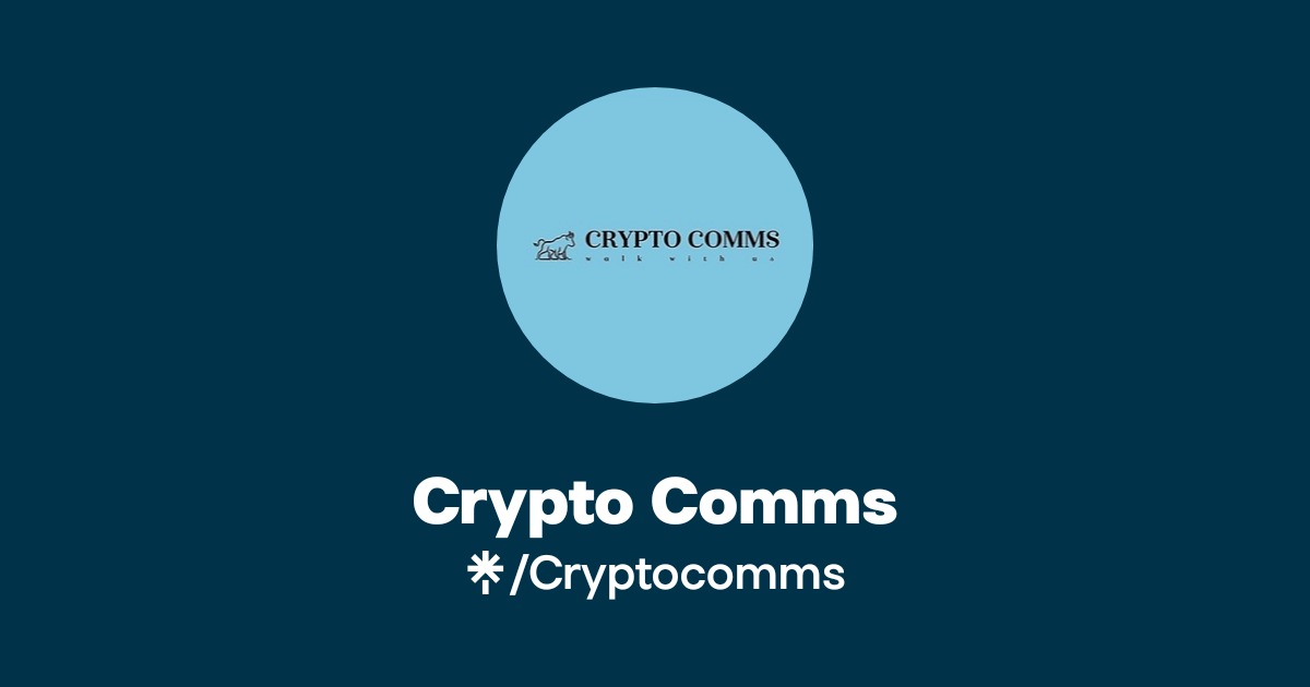 Crypto Comms | Twitter, Instagram | Linktree