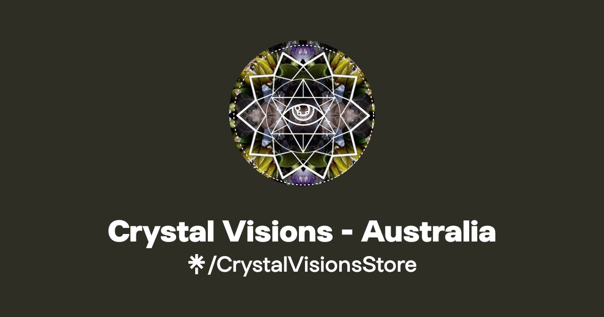 Crystal Visions - Online Crystal Shop Australia | Linktree