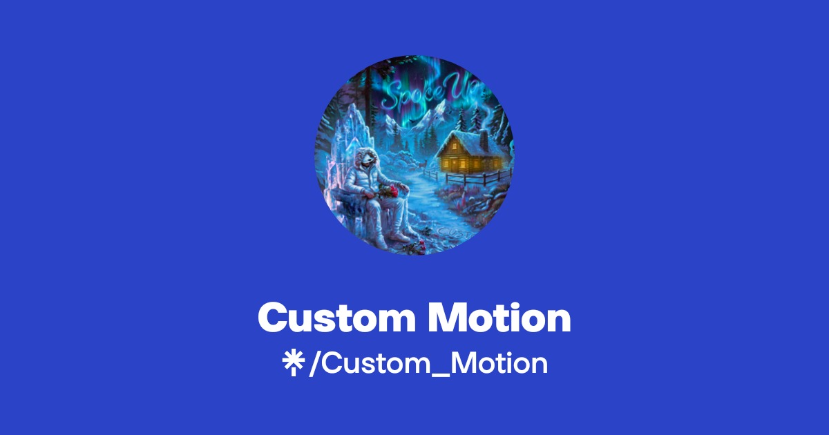 Custom Motion | Instagram, TikTok, Twitch | Linktree