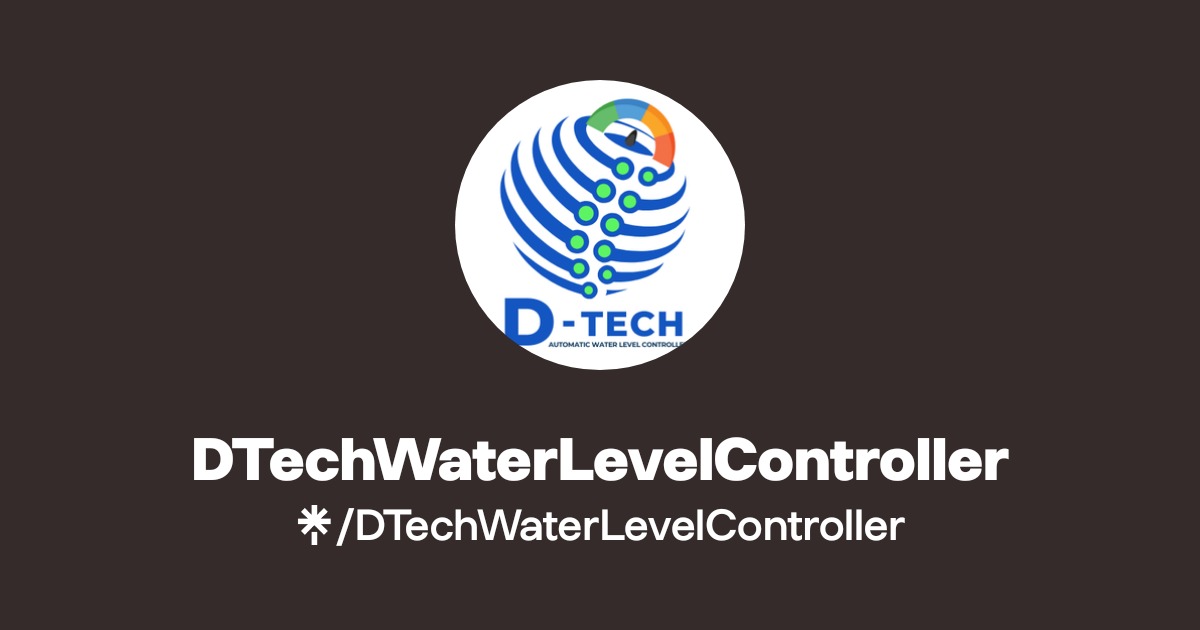 DTechWaterLevelController Official: Instagram, Facebook | Linktree