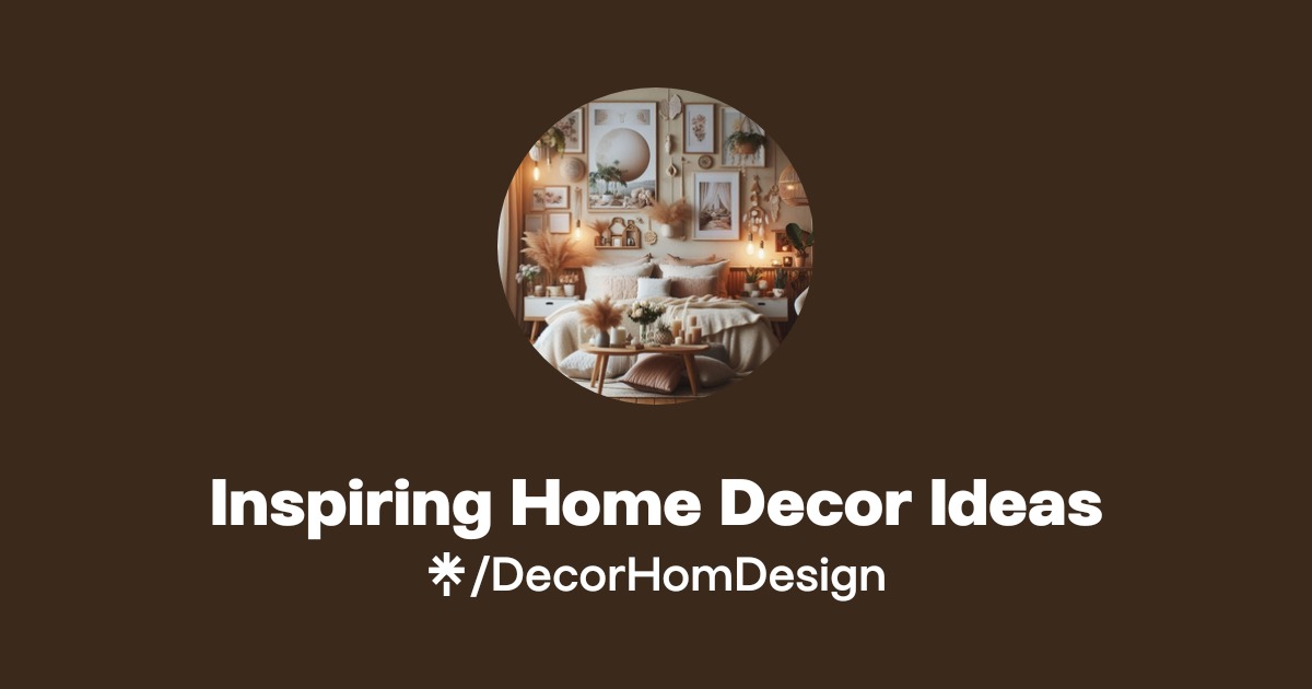 Inspiring Home Decor Ideas | Linktree
