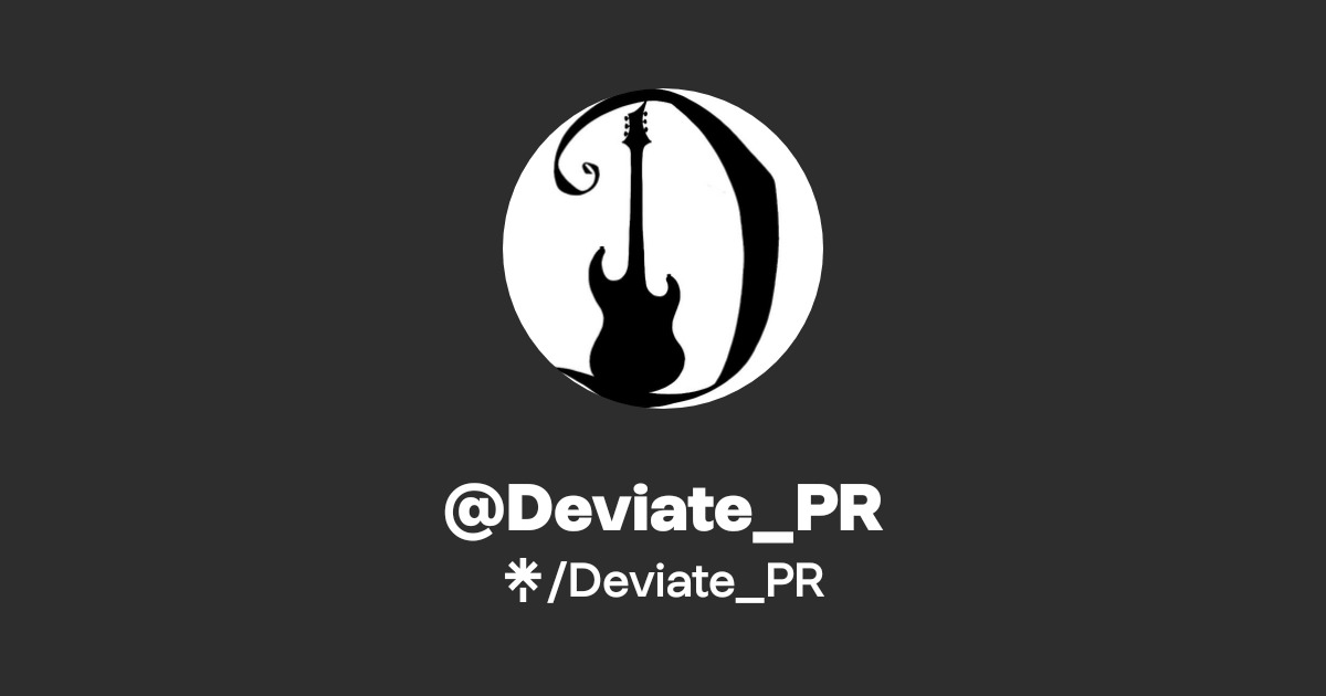Deviate_PR | Twitter, Instagram, Facebook | Linktree