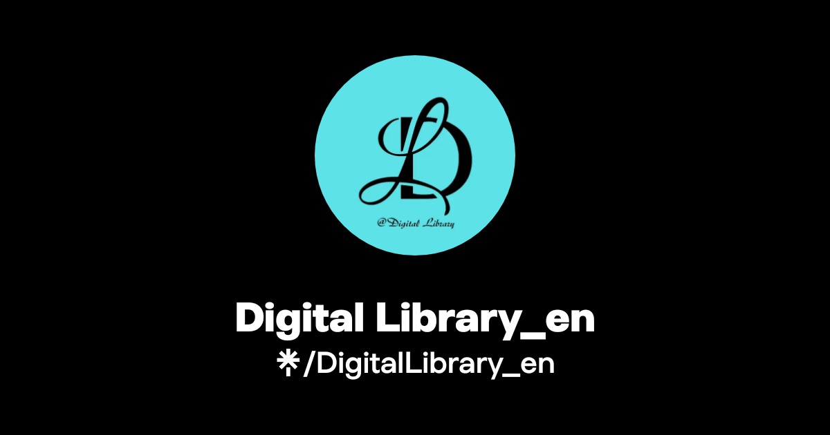 Digital Library_en | Instagram, TikTok | Linktree