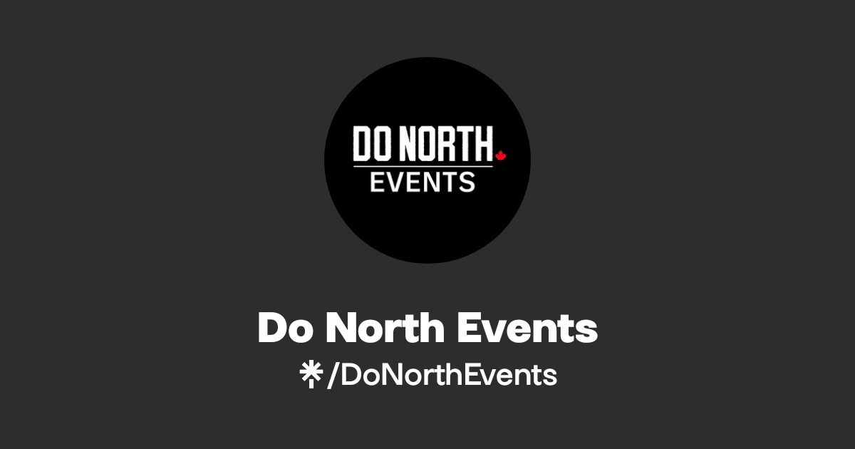 Do North Events | Instagram, Facebook | Linktree