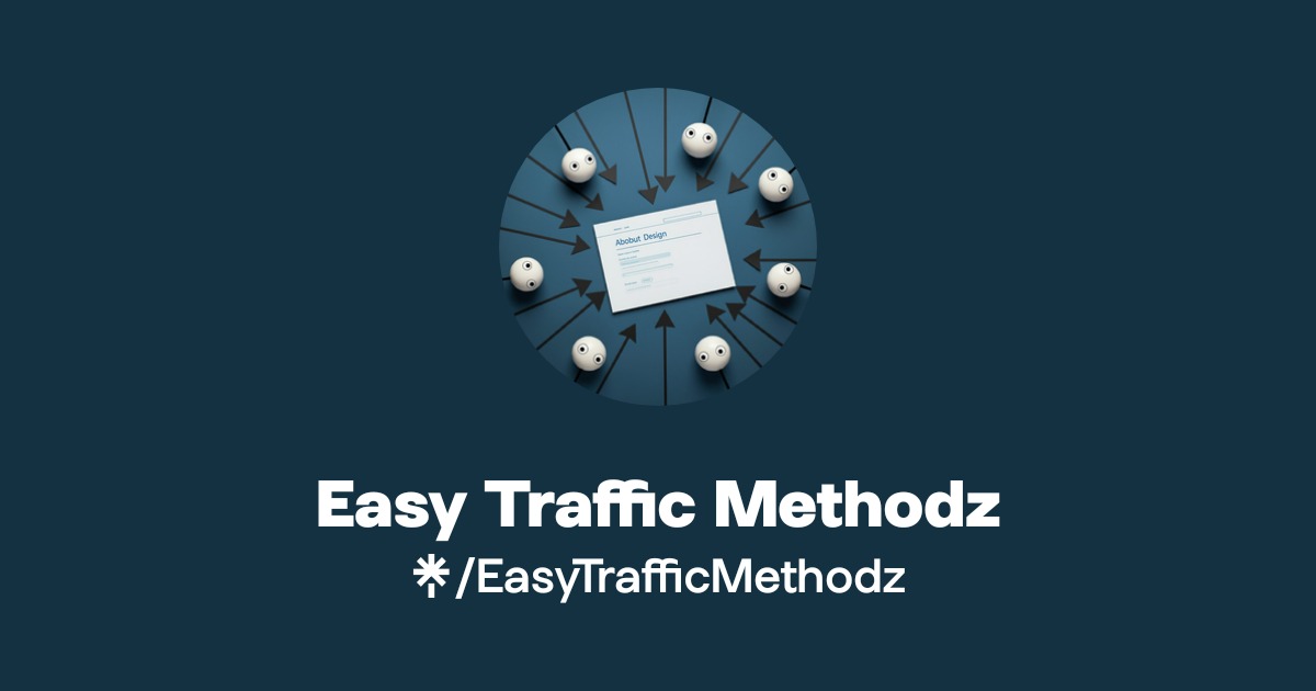 Easy Traffic Methodz | Linktree