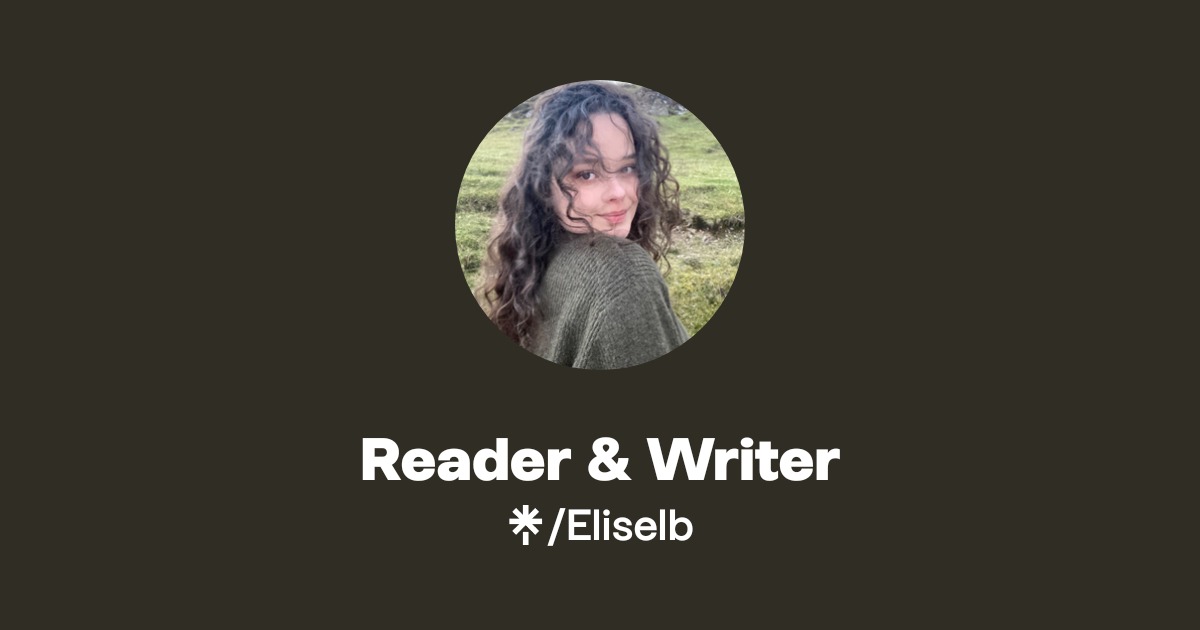 Reader & Writer | Linktree