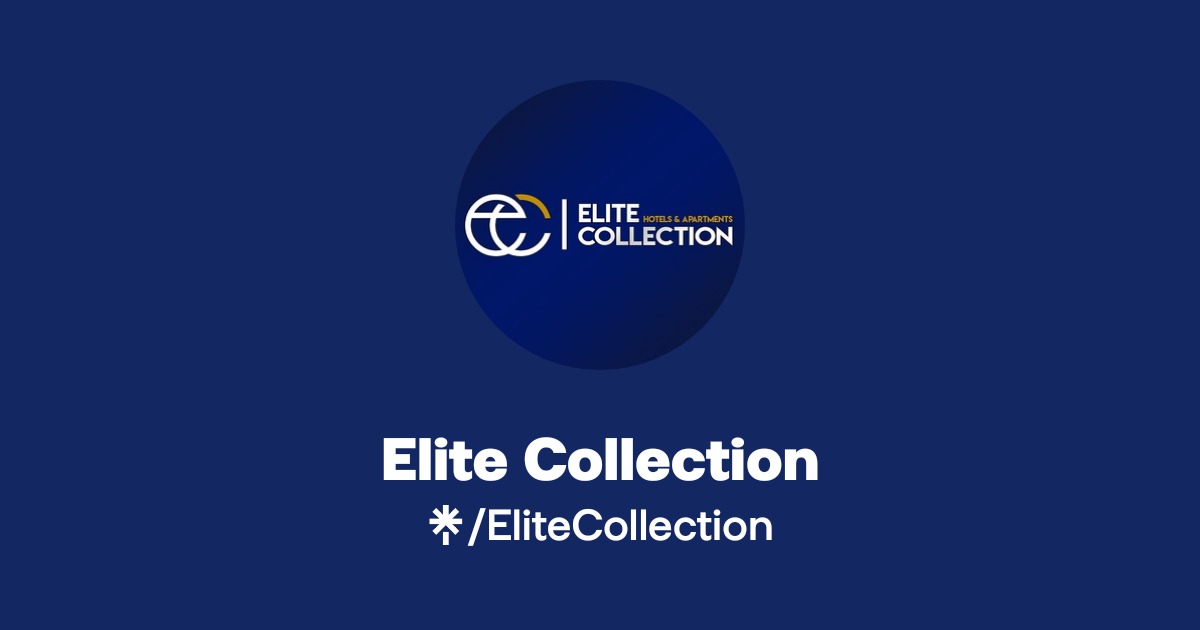 Elite Collection | Instagram, Facebook, TikTok | Linktree