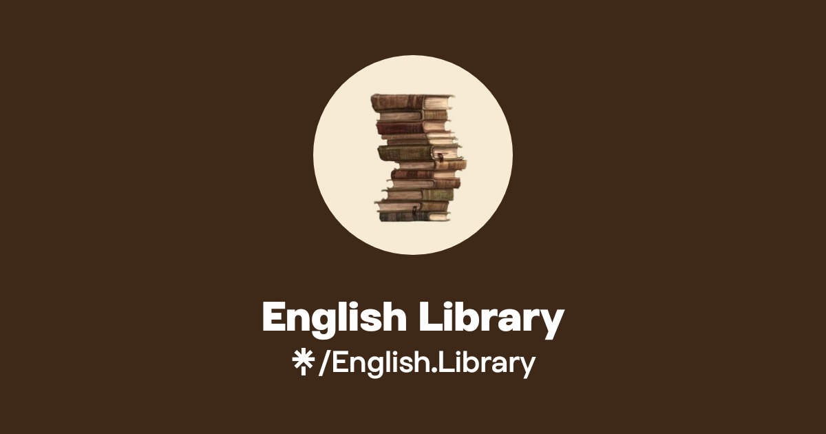 English Library | TikTok | Linktree