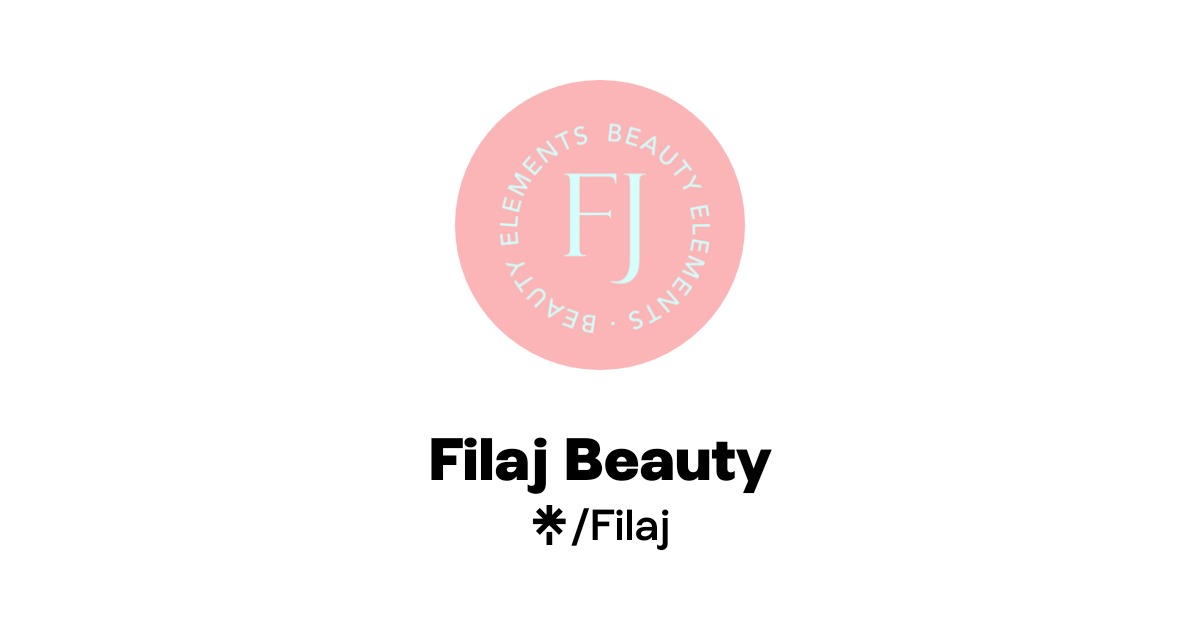 Filaj Filaj Beauty Official: Instagram | Linktree