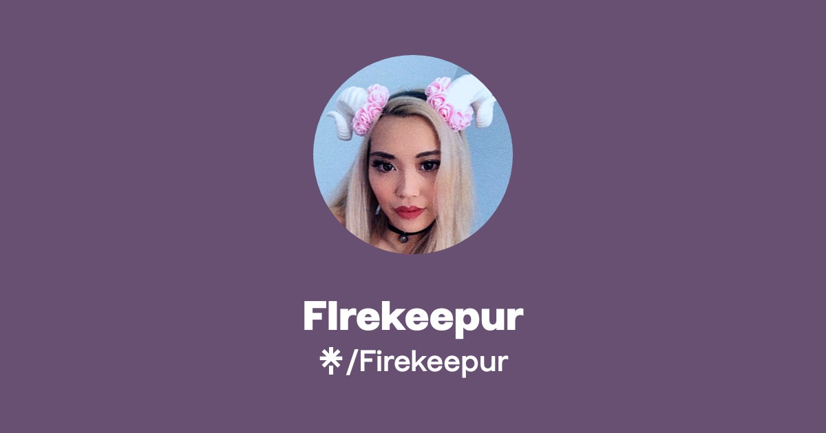 FIrekeepur Official: TikTok, Instagram, X, Twitch, Twitter | Linktree