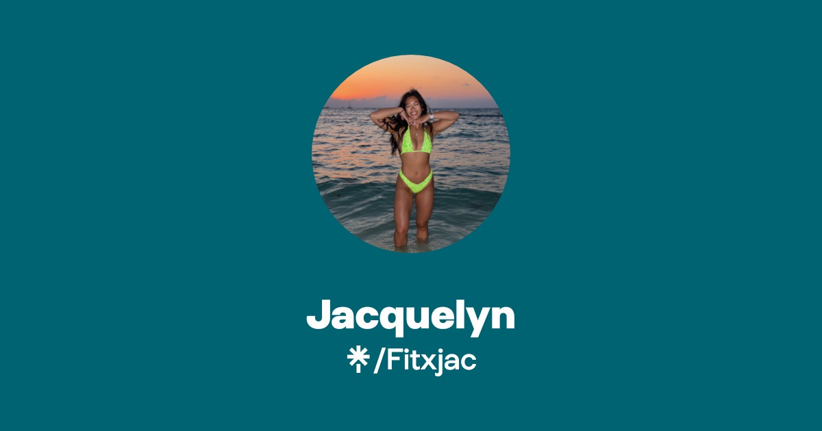 Jacquelyn | Instagram, TikTok | Linktree