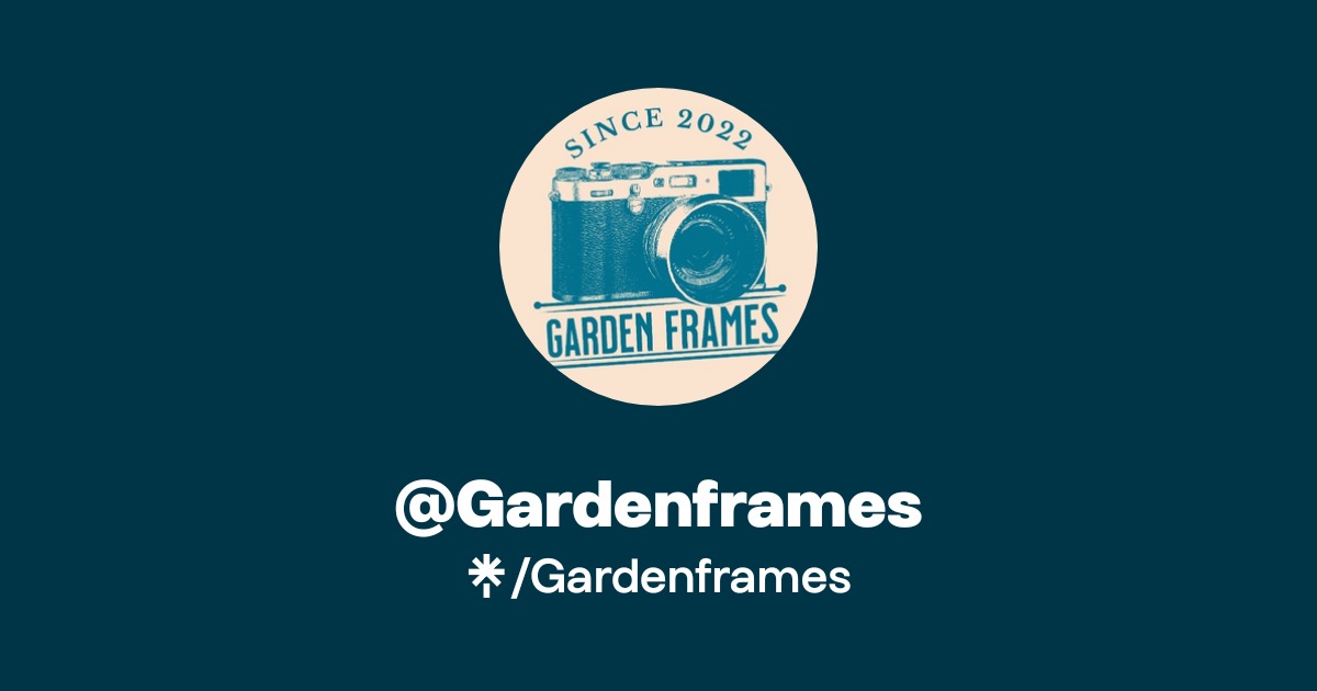 @Gardenframes | Linktree