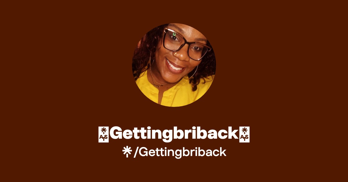 💜Gettingbriback💜 | Instagram, TikTok | Linktree