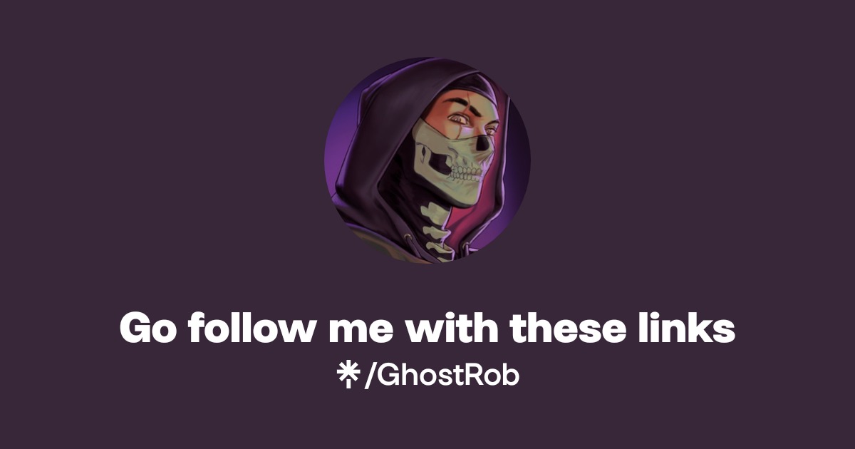 Go follow me with these links | Twitter, Instagram, TikTok | Linktree