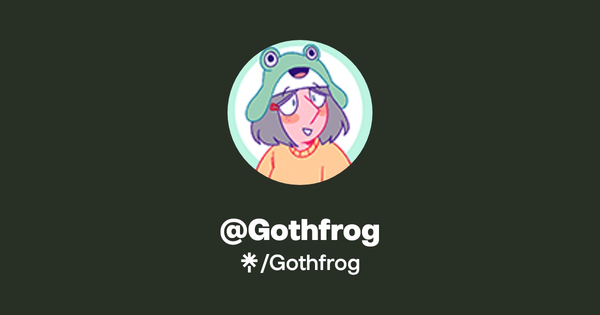 Gothfrog Official: Instagram, Twitter | Linktree