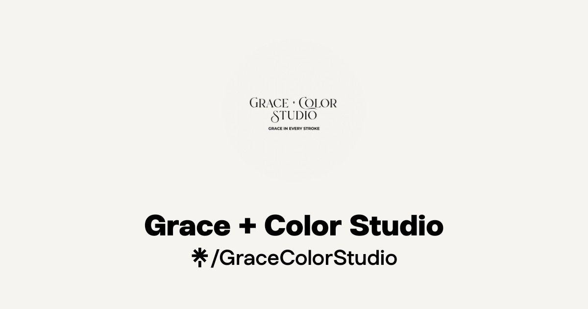 Grace + Color Studio | TikTok, Instagram, Facebook | Linktree
