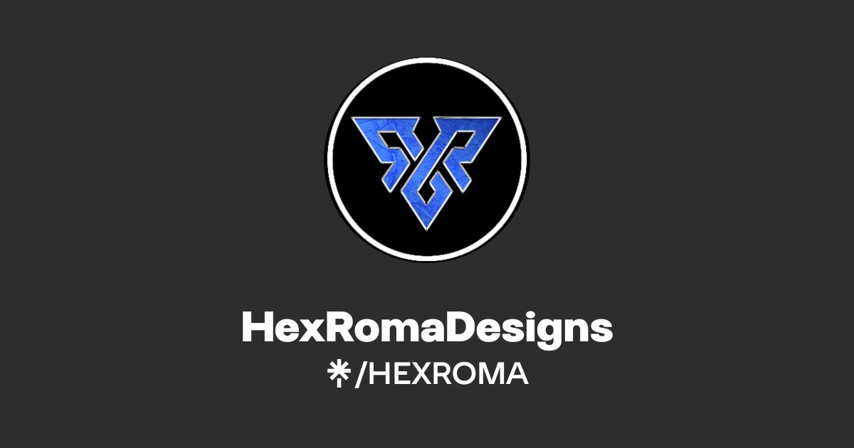 HexRomaDesigns | Twitter, Instagram, Twitch | Linktree