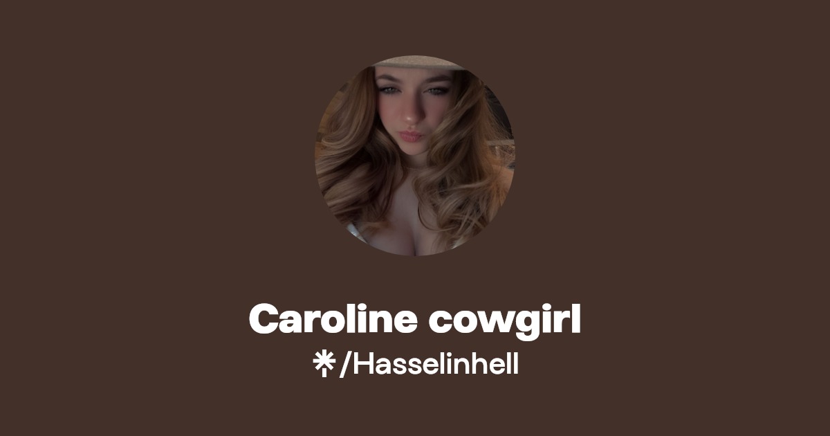 Caroline Cowgirl Onlyfans Leaked