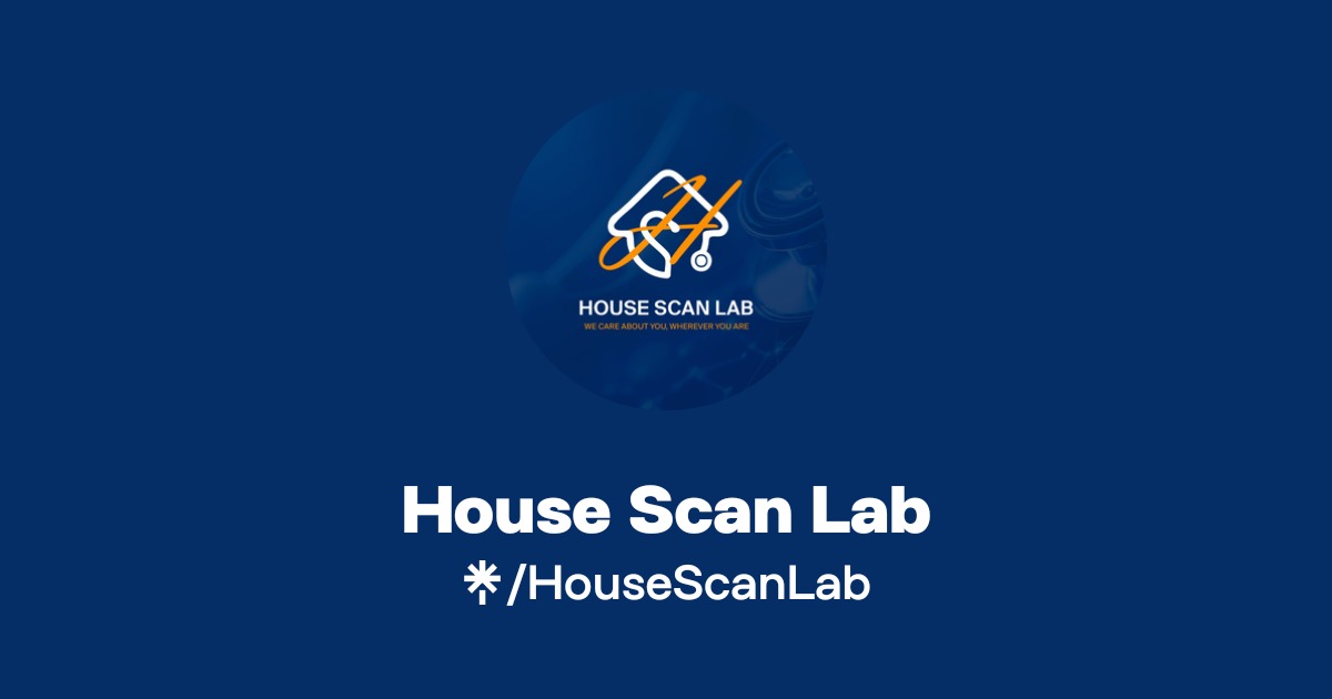 House Scan Lab | TikTok, Instagram, Facebook | Linktree
