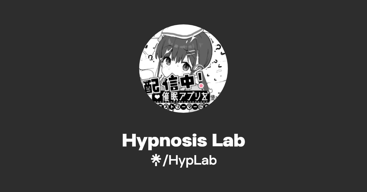 Hypnosis Lab Official: X | Linktree